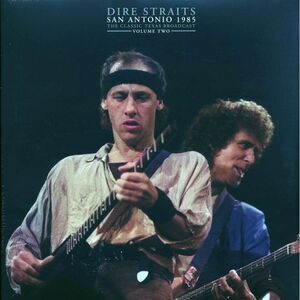 Dire Straits - San Antonio 1985 Volume 2: The Classic Texas Broadcast (2xLP) - V